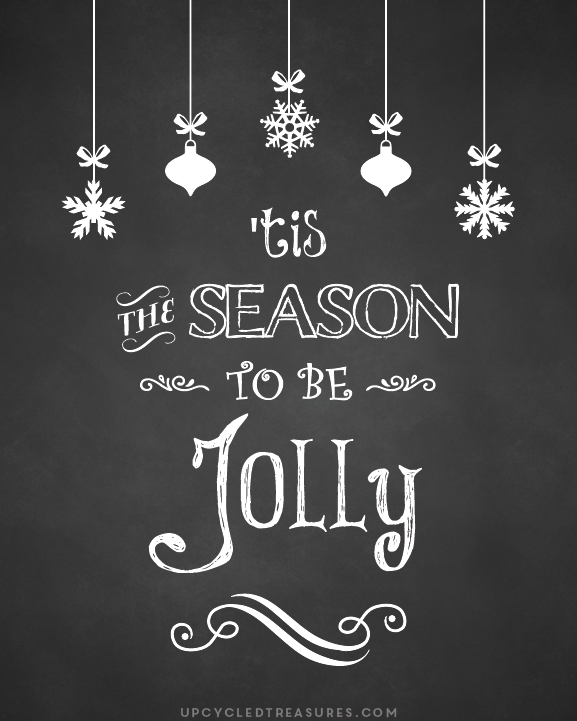 free chalkboard printable tis the season to be jolly upcycledtreasures