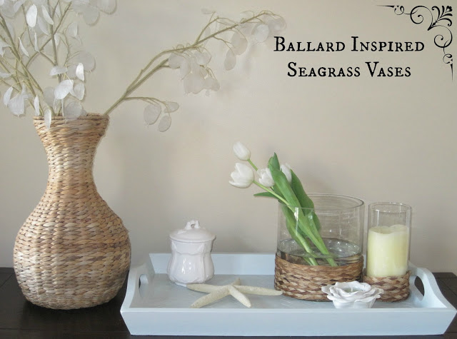 Ballard Inspired Seagrass Vases | Decorated Chaos