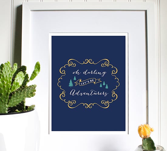 free printable oh darling lets be adventurers mountainmodernlife.com
