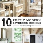 Rustic Modern Bathroom Designs