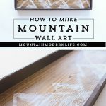 How to make mountain wall art | MountainModernLife.com