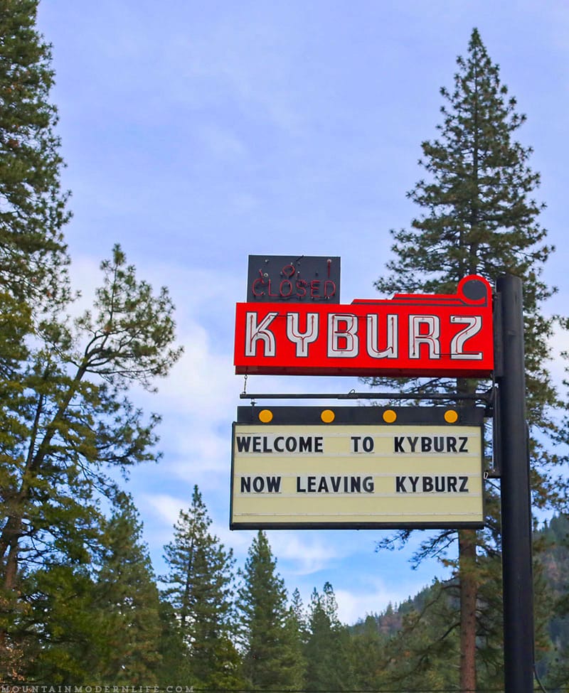 Welcome to Kyburz Now Leaving Kyburz