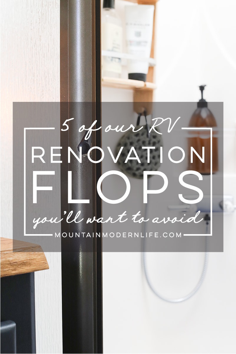 5 Rv Renovation Flops Mountainmodernlife Com