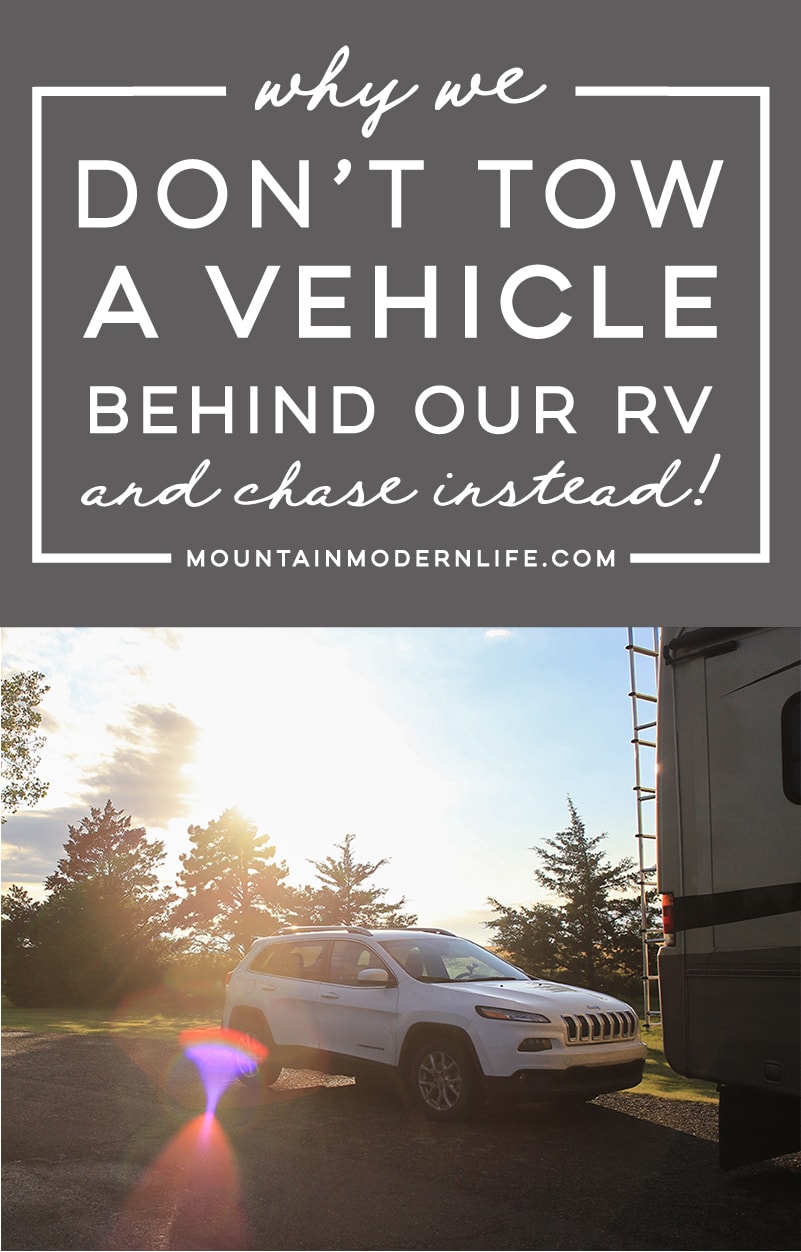 Why We Don\'t Tow a Vehicle Behind Our RV