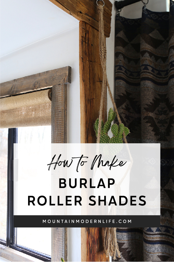 How to Make Burlap Roller Shades